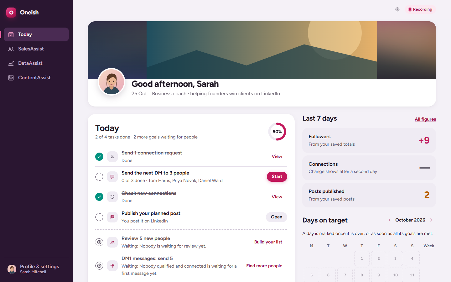 The Oneish Today page: today's plan of people to connect with, message and follow up, and your days on target